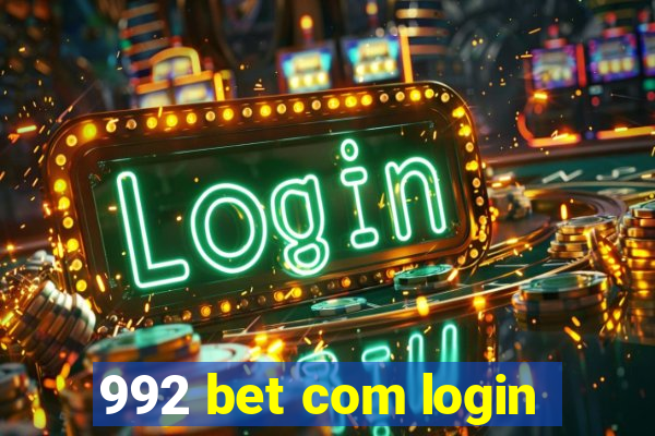 992 bet com login